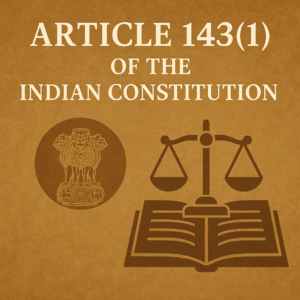 Article 143 1 of Indian Constitution