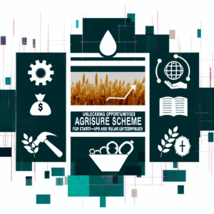 AgriSURE (Agri Fund for Start-ups & Rural Enterprises) Scheme - Ministry of Agriculture & Farmers Welfare